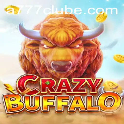 Discover the Thrills of CrazyBuffalo at 777clube.com