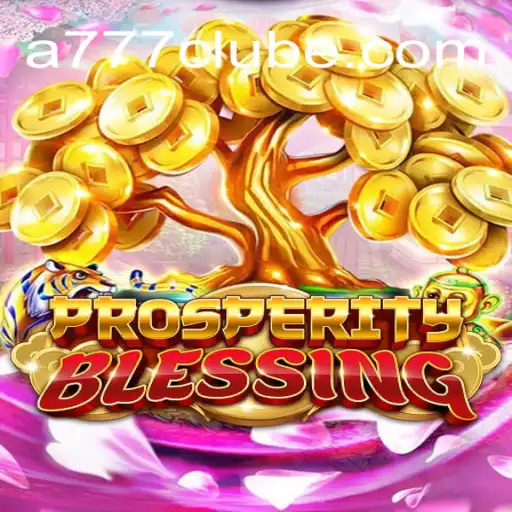 Explore the Enchanting World of ProsperityBlessing at 777clube.com